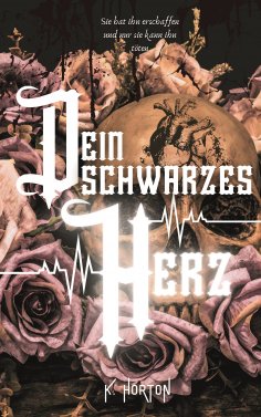 eBook: Dein schwarzes Herz