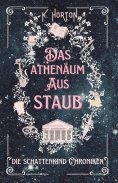 ebook: Das Athenäum aus Staub