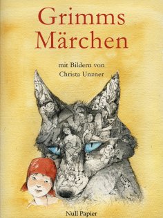 eBook: Grimms Märchen - Illustriertes Märchenbuch
