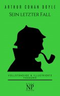 ebook: Sherlock Holmes – Sein letzter Fall und andere Geschichten