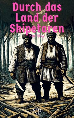 eBook: Durch das Land der Skipetaren