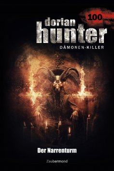 eBook: Dorian Hunter 100 - Der Narrentum