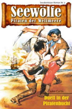 ebook: Seewölfe - Piraten der Weltmeere 5