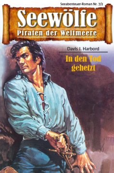 ebook: Seewölfe - Piraten der Weltmeere 7/II