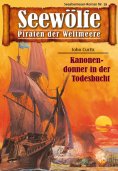 eBook: Seewölfe - Piraten der Weltmeere 19