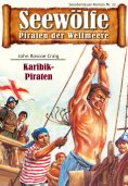 eBook: Seewölfe - Piraten der Weltmeere 22