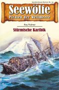 eBook: Seewölfe - Piraten der Weltmeere 34