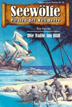 ebook: Seewölfe - Piraten der Weltmeere 36