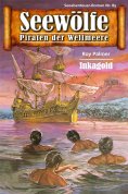eBook: Seewölfe - Piraten der Weltmeere 85