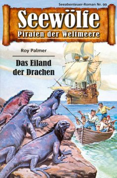 eBook: Seewölfe - Piraten der Weltmeere 99