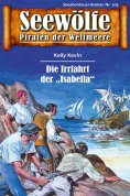 eBook: Seewölfe - Piraten der Weltmeere 103