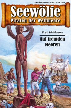 eBook: Seewölfe - Piraten der Weltmeere 107