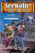 eBook: Seewölfe - Piraten der Weltmeere 110