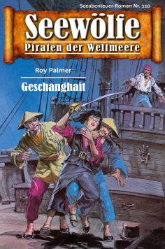 eBook: Seewölfe - Piraten der Weltmeere 110