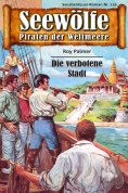 eBook: Seewölfe - Piraten der Weltmeere 116