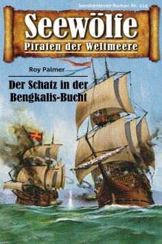 eBook: Seewölfe - Piraten der Weltmeere 124