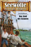 eBook: Seewölfe - Piraten der Weltmeere 126