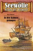 eBook: Seewölfe - Piraten der Weltmeere 127