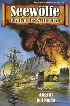 eBook: Seewölfe - Piraten der Weltmeere 132