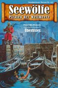 eBook: Seewölfe - Piraten der Weltmeere 137