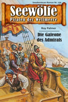 eBook: Seewölfe - Piraten der Weltmeere 139