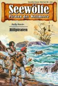 eBook: Seewölfe - Piraten der Weltmeere 160
