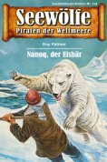 eBook: Seewölfe - Piraten der Weltmeere 174