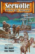 eBook: Seewölfe - Piraten der Weltmeere 175