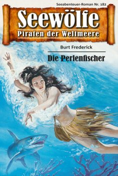ebook: Seewölfe - Piraten der Weltmeere 182