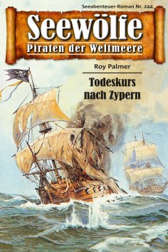 eBook: Seewölfe - Piraten der Weltmeere 244