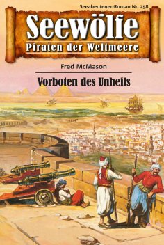 eBook: Seewölfe - Piraten der Weltmeere 258