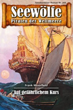 ebook: Seewölfe - Piraten der Weltmeere 266