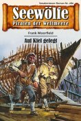 ebook: Seewölfe - Piraten der Weltmeere 280