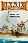 ebook: Seewölfe - Piraten der Weltmeere 304
