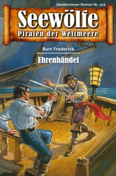 eBook: Seewölfe - Piraten der Weltmeere 324