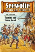ebook: Seewölfe - Piraten der Weltmeere 328