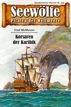 eBook: Seewölfe - Piraten der Weltmeere 335