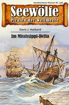 eBook: Seewölfe - Piraten der Weltmeere 346