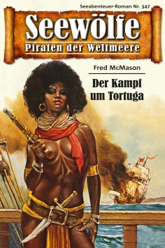 eBook: Seewölfe - Piraten der Weltmeere 347