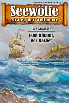 ebook: Seewölfe - Piraten der Weltmeere 352