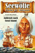 ebook: Seewölfe - Piraten der Weltmeere 357