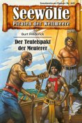 ebook: Seewölfe - Piraten der Weltmeere 358