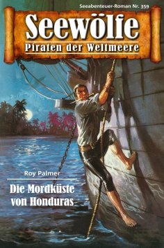 ebook: Seewölfe - Piraten der Weltmeere 359