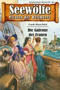 ebook: Seewölfe - Piraten der Weltmeere 362