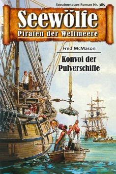 eBook: Seewölfe - Piraten der Weltmeere 385