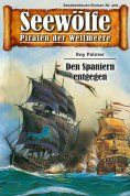 eBook: Seewölfe - Piraten der Weltmeere 401