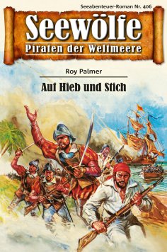 eBook: Seewölfe - Piraten der Weltmeere 406