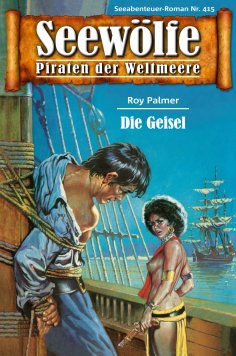 eBook: Seewölfe - Piraten der Weltmeere 415