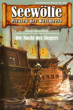 eBook: Seewölfe - Piraten der Weltmeere 416