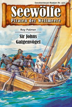 eBook: Seewölfe - Piraten der Weltmeere 422